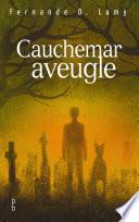 Cauchemar aveugle