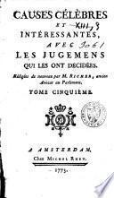 Causes célèbres et intéressantes avec les jugemens qui les ont décidées