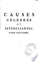 Causes célebres et intéressantes, avec les jugements qui les ont décidées