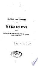 Causes immédiates des événemens dont Lausanne a été le théâtre le samedi 18 Décembre 1830
