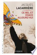 Ce bel et vivace aujourd'hui