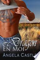 Ce Dragon En Moi