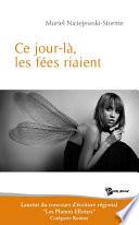 Ce jour-là, les fées riaient