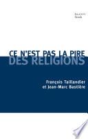 Ce n'est pas la pire des religions