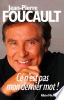 Ce n'est pas mon dernier mot !