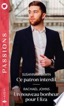 Ce patron interdit - Un nouveau bonheur pour Eliza