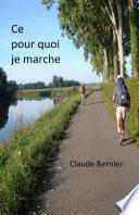 Ce pour quoi je marche