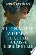 Ce qu'elle a laissé derrière elle