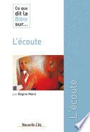 Ce que dit la Bible sur l'écoute