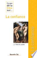 Ce que dit la Bible sur la confiance