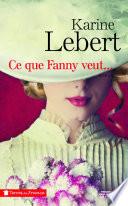 Ce que Fanny veut...
