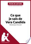Ce que je sais de Vera Candida de Véronique Ovaldé (Fiche de lecture)