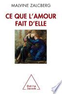 Ce que l'amour fait d'elle