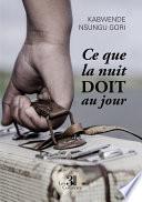 Ce que la nuit doit au jour