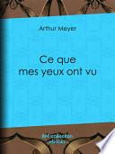 Ce que mes yeux ont vu
