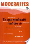 Ce que modernité veut dire