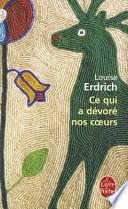 Ce qui a dévoré nos coeurs
