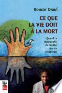 Ce qui la vie doit à la mort