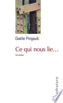 Ce qui nous lie