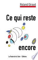 Ce qui reste encore