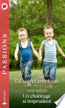 Ce secret entre eux - Un chantage si imprudent
