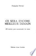 Ce sera encore meilleur demain