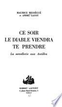 Ce soir, le diable viendra te prendre