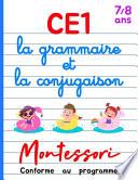 CE1 Montessori - la grammaire et la conjugaison