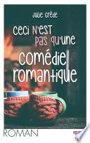 Ceci n'est pas une comédie romantique