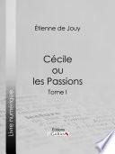 Cécile ou les Passions