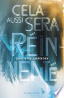 Cela aussi sera réinventé