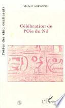 Célébration de l'oie du Nil