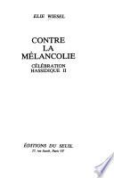 Célébration hassidique: Contre la mélancolie
