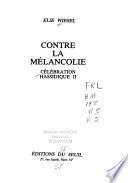 Célébration hassidique: Contre la mélancolie
