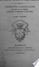Celebrités marseillaises, Marseille et ses édifices