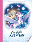 Céleste la licorne T01 BD