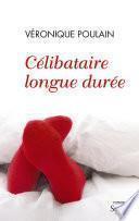 Célibataire longue durée