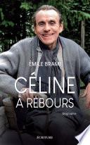 Céline à rebours