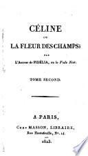 Céline; ou, La fleur des champs
