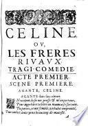 Celine, ou, Les freres rivaux