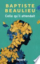 Celle qu'il attendait