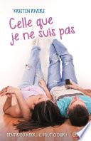 Celle que je ne suis pas
