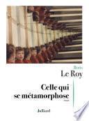 Celle qui se métamorphose