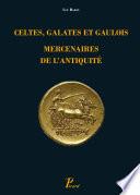 Celtes, galates, gaulois