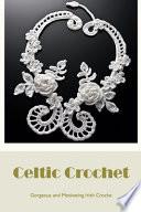 Celtic Crochet