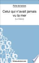 Celui qui n'avait jamais vu la mer