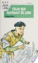 Celui qui revenait de loin