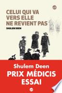 Celui qui va vers elle ne revient pas
