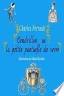 Cendrillon ou la petite pantoufle de verre