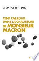 Cent cailloux dans la chaussure de M. Macron